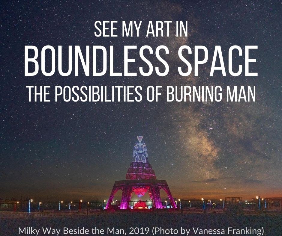 Boundless Space the Possibilities of Burning Man